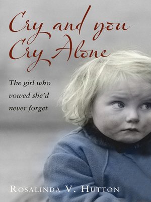 cover image of Cry and You Cry Alone